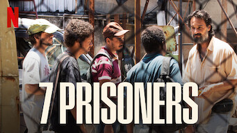 7 Prisoners (2021)