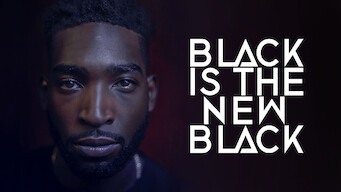 Black Is the New Black (2016)